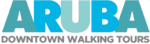 ARUBA WALKING TOURS